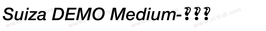 Suiza DEMO Medium字体转换